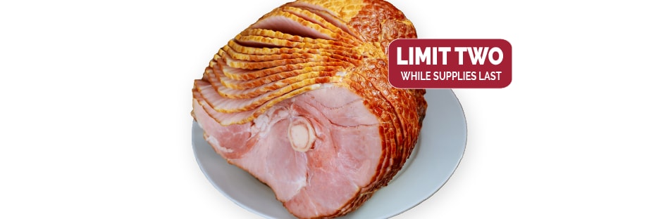 Spiral Bone-In Ham - $1.79 per lb. 